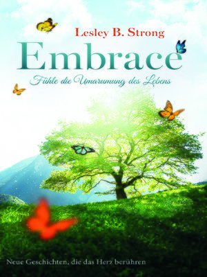 cover image of EMBRACE--Fühle die Umarmung des Lebens 2